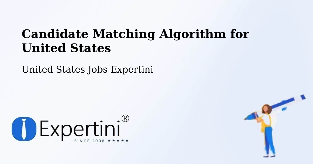 Candidate Matching Algorithm Overview – Poway - United States Jobs Expertini