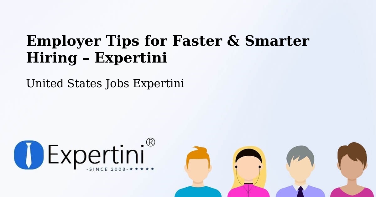 Employer Tips for Hiring & Recruitment – Poway - Poway, United States Jobs Expertini